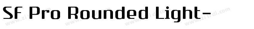 SF Pro Rounded Light字体转换